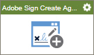 Adobe Sign Create Agreement activity