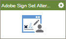Adobe Sign Set Alternate Signer activity