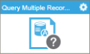 Query Multiple Records activity