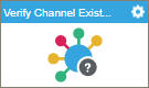 Verify Channel Exists screen