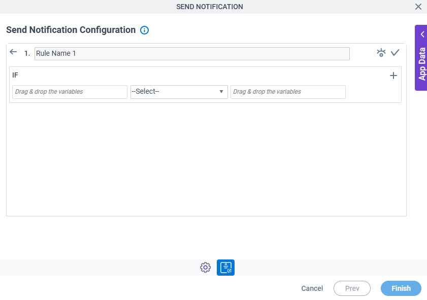 Send Notification Configuration Actions tab Condition Builder screen