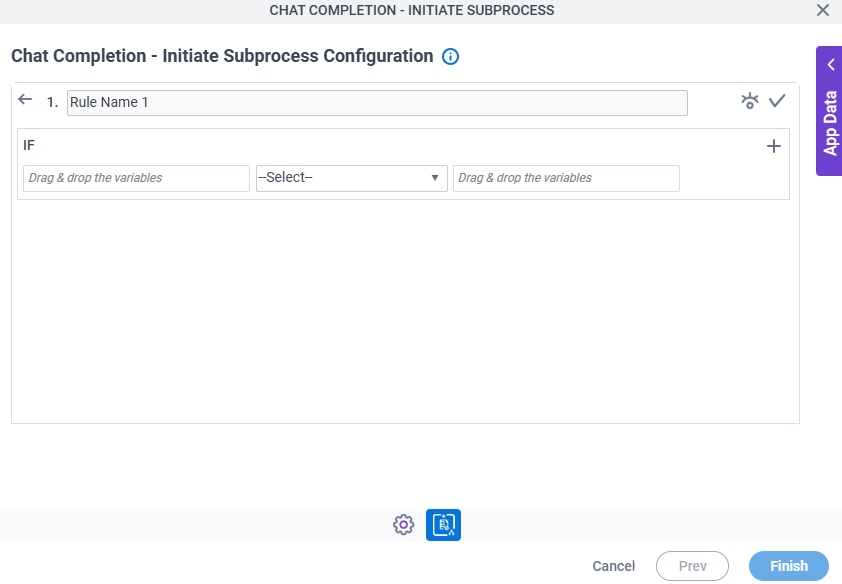 Chat Completion Initiate Subprocess Configuration Additional Actions Condition Builder screen