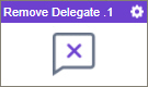 Remove Delegate activity