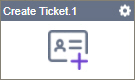 Create Ticket activity