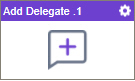 Add Delegate activity