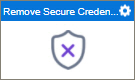 Remove Secure Credential activity