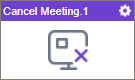 Cancel Meeting activity