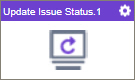 Update Issue Status activity