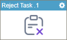 Reject Task activity