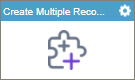 Create Multiple Records activity