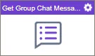 Get Group Chat Message activity