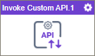 Invoke Custom API activity