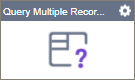 Query Multiple Records activity
